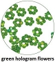  Art Club Hologram Flowers Green 